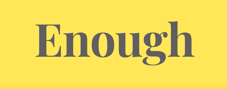 enough.jpg
